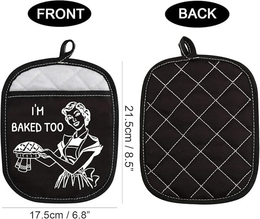Novelty Baking Gift Heat Resistant Potholder Oven Pad with Pocket I’m Baked Too Funny Baker Gift for Mom Sister Friend (I'm Baked Too Black)