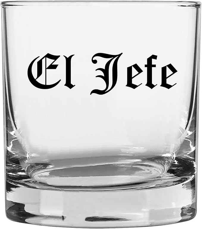 Spotted Dog Company Printed 11oz Whiskey Glass - El Jefe - The Boss - Old Tyme, National Day Gifts Best Ever Funny, Gifts for Him, Boss Gift, Father's Day