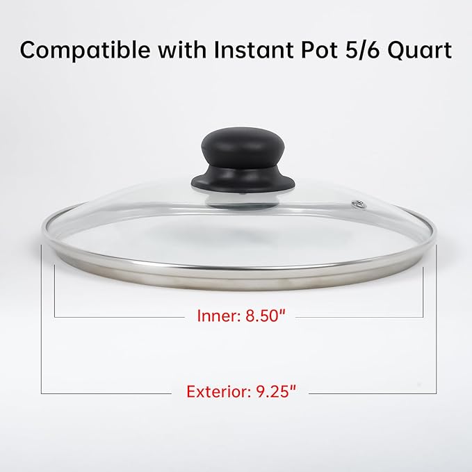 9.1 Inch Tempered Glass Lid for Instant Pot 5/6 Quart - Universal Pot Lid Replacement, Universal Pot Cover with Heat-resistant Handle, Easy to Grip, Stainless Steel Rim, Clear