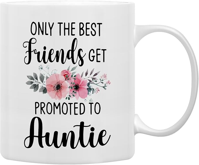 QASHWEY Only The Best Friends Get Promoted to Auntie Coffee Mugs Mug,Funny Pregnancy Announcement Gifts for Best Friend New Auntie,Aunt to Be Gifts Double Side Printed Ceramic Mug Cup 11 Ounce