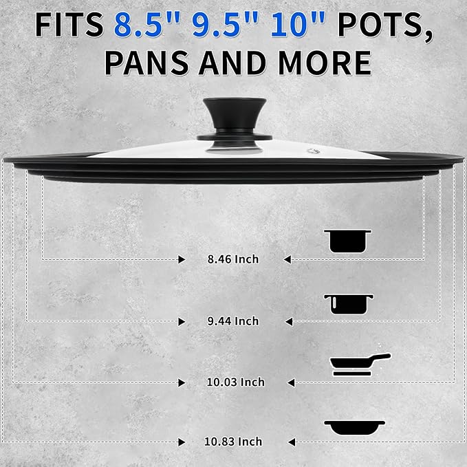 Universal Lid for Pots, Pans and Skillets - Tempered Glass Lid with Heat Resistant Silicone Rim Fits 8.5" - 10" Diameter Cookware, Replacement Lid for Frying Pan and Cast Iron Skillet (8.5"9.5"10")